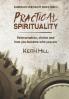 Practical Spirituality: Reincarnation Choice and How You Became Who You Are: 2 (Channelled Spirituality)