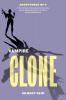 Vampire Clone: 2 (The Adventures of V)