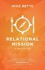 Relational Mission: A Way of Life