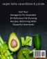 Super Keto Smoothies & Juices