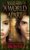 A World Apart: 3 (Liberty Trilogy)