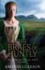 The Braes of Huntly: 3 (Highland Ballad)