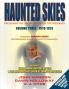 Haunted Skies Volume 3 1970-1975