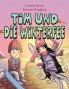 Tim und die Winterfee: Bilderbuch