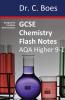 GCSE CHEMISTRY   FLASH NOTES  AQA Higher Tier (9-1)