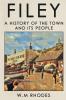Filey: A History of The Town and its People