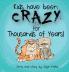 Kids Have Been Crazy for Thousands of Years!
