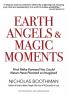 Earth Angels & Magic Moments