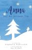 Anna and the Christmas Tree: 4 (Anna's Angels)