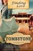 Finding Love in Tombstone Arizona