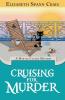 Cruising for Murder: 10 (Myrtle Clover Cozy Mystery)