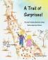 A Trail of Surprises!: 2 (Hart Family Adventure)