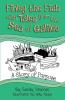 A Story of Purpose: Finley the Fish With Tales From the Sea of Galilee: 2