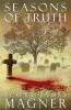 Seasons of Truth: 1 (Hunters Chronicle)