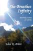 She Breathes Infinity: Becoming a Body of Infinity