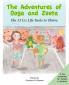 The Adventures of Ooga and Zeeta: The 12 Cs: Life Tools to Thrive