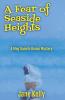 A Fear of Seaside Heights: 1 (A Meg Daniels Bonus Mystery)