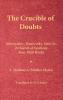 The Crucible of Doubts: Khomyakov Dostoevsky Solov'ev In Search of Synthesis Four 1929 Works
