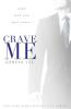 Crave Me