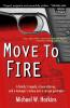 Move to Fire