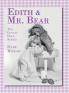 Edith And Mr. Bear: The Lonely Doll Series
