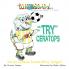 Tryceratops: If at First Try Doesn't Succeed Will Try Try Again?: 4 (Dinomightysaurs)