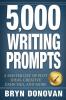 5000 WRITING PROMPTS