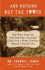 And Nothing but the Tooth: Still More Humorous (and Sometimes Touching) Tales from a Globe-Trotting Dentist's Storied Life: 3 (Tooth Is Stranger Than Fiction)