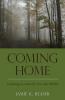Coming Home: Learning to Actively Love this World