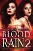 Blood in the Rain 2