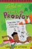 Chasing The Kool-Aid Pickles: 1 (Peanut Prodigy)