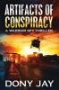 Artifacts of Conspiracy: A Warrior Spy Thriller: 2