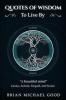 Quotes Of Wisdom To Live By: a beautiful mind Quotes from a Genius Autistic Empath and Savant: 3 (Self-Help Books: Inspirational Happiness Depress)