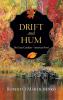 Drift and Hum