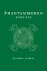Phantammeron Book One: 1