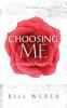 Choosing Me: Love Letters from a Poet Volume 1