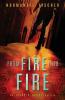 From Fire into Fire: An Isaac's House Novella: 1