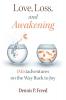 Love Loss and Awakening
