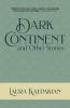 Dark Continent: and Other Stories