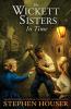 The Wickett Sisters in Time: 3