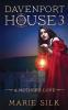 Davenport House 3: A Mother's Love