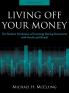 Living Off Your Money