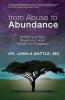 from Abuse to Abundance