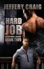 Hard Job: Reightman & Bailey Book Two: 2