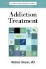The Carlat Guide to Addiction Treatment: Ridiculously Practical Clinical Advice: 1 (Carlat Guides)