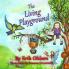 The Living Playground: 2 (Storyscapes Book)