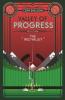 The Red Valley: Valley of Progress Archive 2