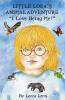 Little Lora's Animal Adventure I Love Being Me!