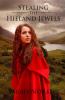 Stealing the Hieland Jewels: 2 (Historical Time Travel)