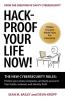 Hack-Proof Your Life Now!: The New Cybersecurity Rules: Protect your email computer and bank accounts from hackers malware and identity theft